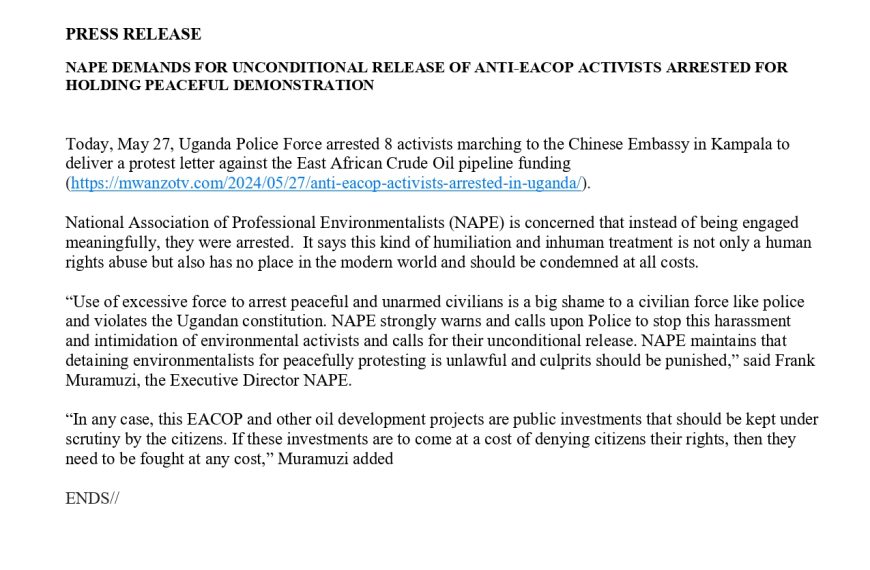 NAPE DEMANDS FOR UNCONDITIONAL RELEASE OF ANTI-EACOP ACTIVISTS ARRESTED FOR HOLDING PEACEFUL DEMONSTRATION